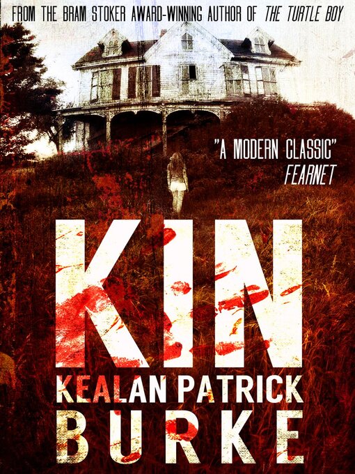 Title details for Kin by Kealan Patrick Burke - Available